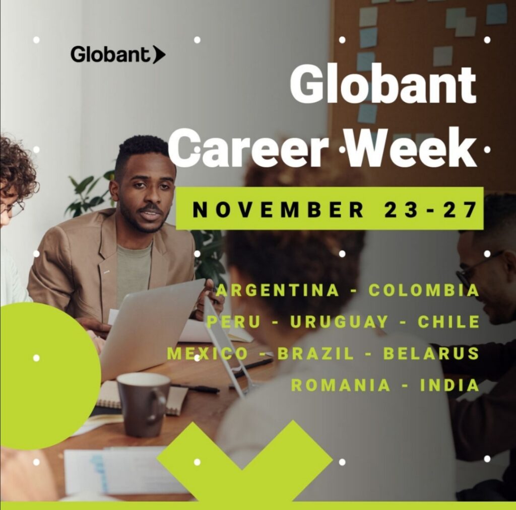 Career Week: GLOBANT busca gente que quiera incorporarse a su equipo en Uruguay