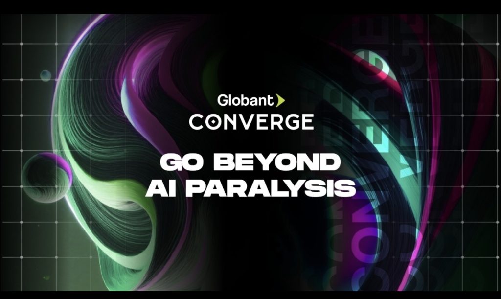 Globant Converge 2025: cinco aprendizajes clave sobre la madurez de la IA y la transformación escalable